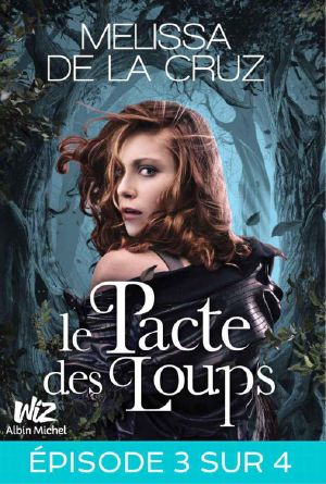 [Le Pacte des loups 3.40] • Feuilleton 3